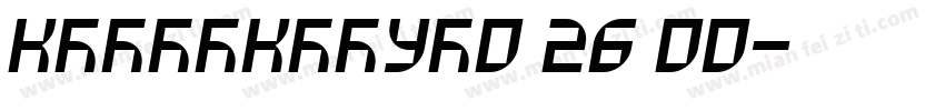 KSQYMKFEUP0 26 00字体转换